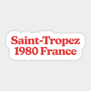 Saint Tropez 1980 France Sticker